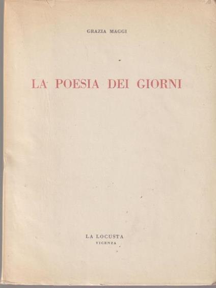 La poesia dei giorni - Grazia Maggi - copertina