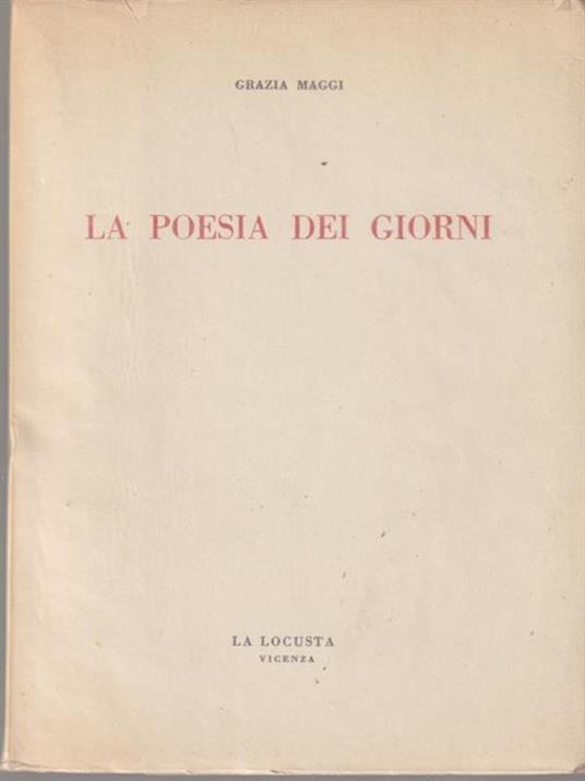 La poesia dei giorni - Grazia Maggi - copertina