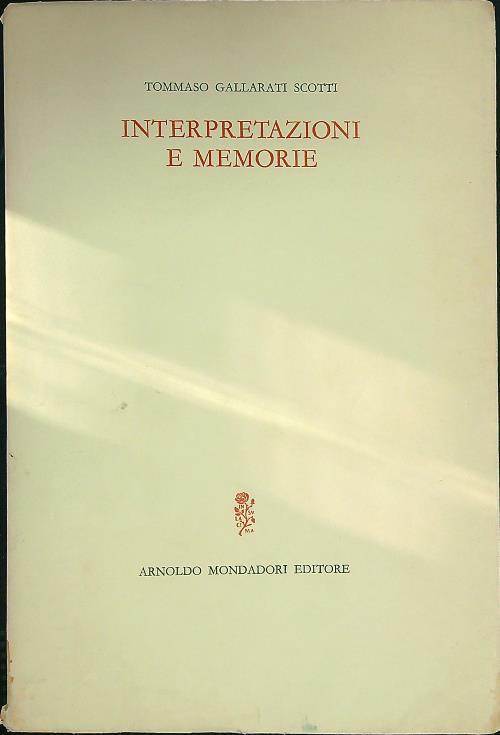 Interpretazioni e memorie