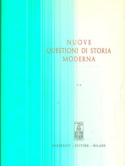 Nuove questioni di storia moderna. 2vv -   - copertina