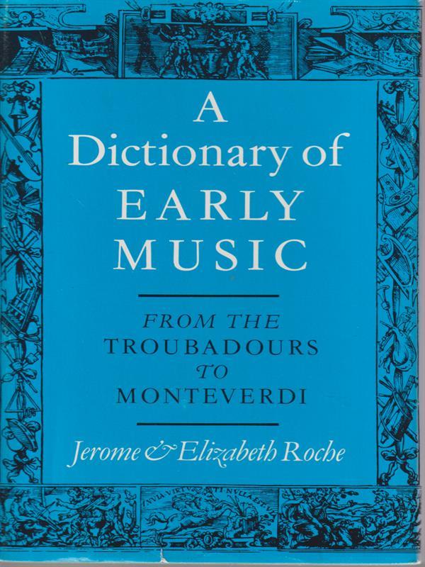 A Dictionary of early music