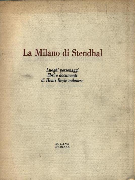 La Milano di Stendhal - Henri Beyle - copertina