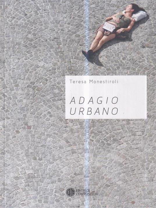 Adagio urbano - Teresa Monestiroli - copertina