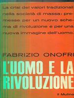 L' uomo e la rivoluzione