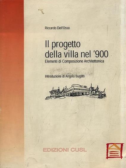 Il progetto della villa nel '900 - Riccardo Dell'Osso - copertina