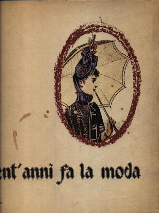 Cent'anni fa la moda - copertina