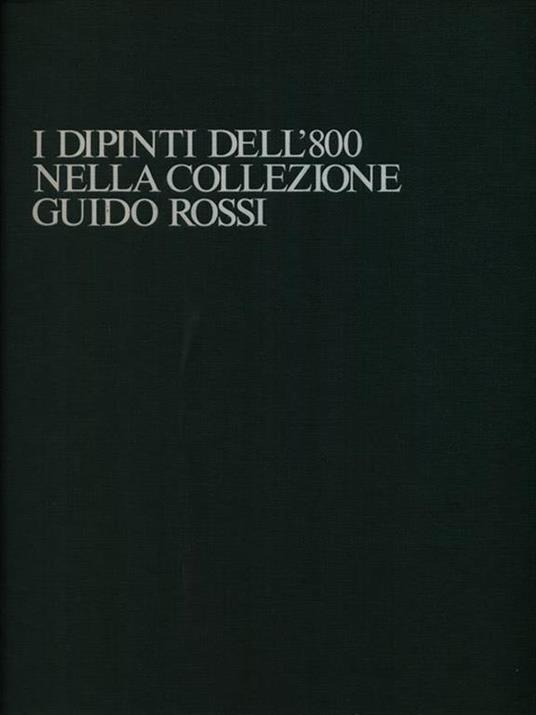 La collezione Guido Rossi - Luciano Caramel - copertina