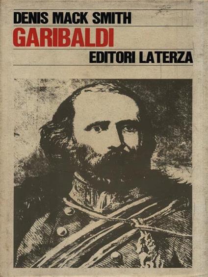 Garibaldi - Denis Mack Smith - copertina