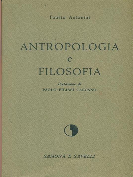 Antropologia e filosofia - Filippo Antonini - copertina