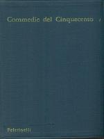 Commedie del Cinquecento I