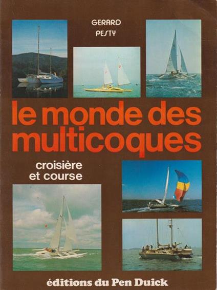 Les monde des multicoques - Gerard Pesty - copertina