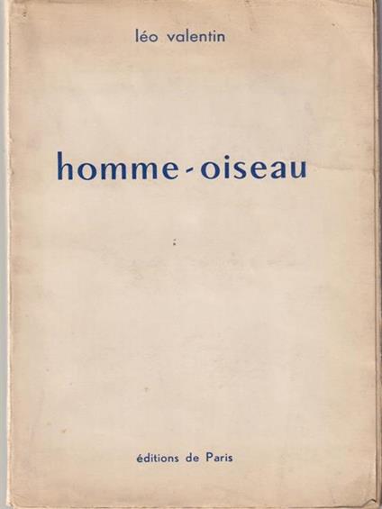 Homme-oiseau - Leo Valentin - copertina