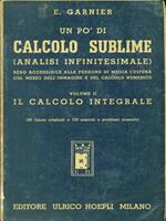 Un  pò di calcolo sublime Vol II Il calcolo integrale