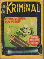 Dossier Kriminal. Commissione rapine