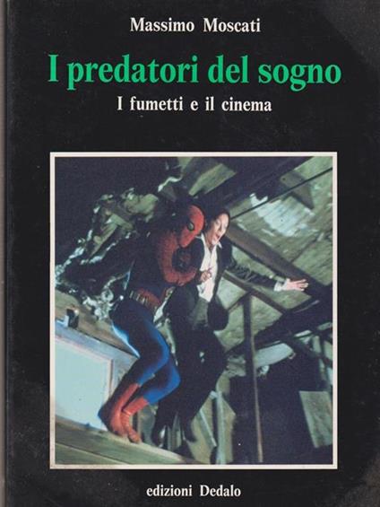 I predatori del sogno - Massimo Moscati - copertina