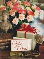 Only the Best: A Celebration of Gift Giving in America