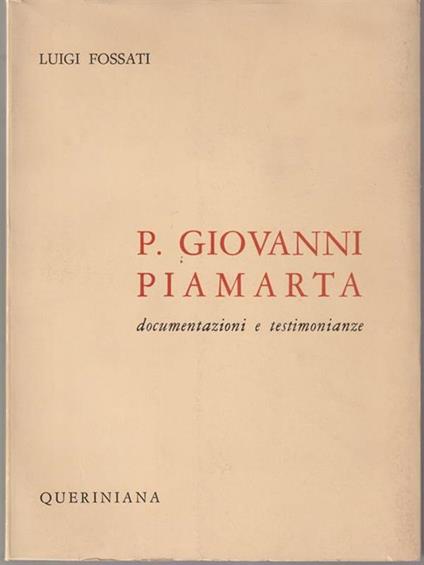 P. Giovanni Piamarta - Luigi Fossati - copertina