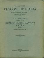 Gli  antichi vescovi d'Italia La Lombardia Parte II Vol II