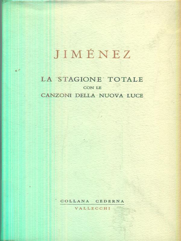 La stagione totale con le canzoni della nuova luce