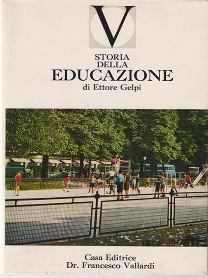 Storia della educazione - Ettore Gelpi - copertina