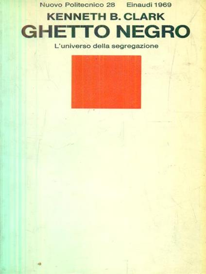 Ghetto negro - Kenneth B. Clark - copertina