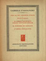 Prose di ricerca, di lotta, di comando... Volume I