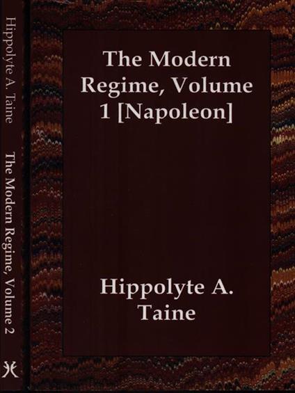 The Modern Regime. Volume 1-2 - Hippolyte Taine - copertina