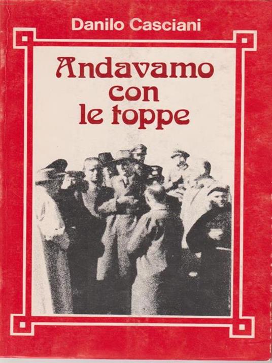 Andavamo con le toppe - Danilo Casciani - copertina