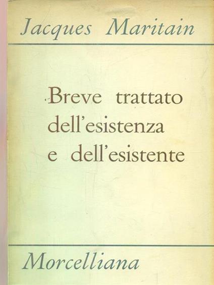 Breve trattato dell'esistenza e dell'esistente - Jacques Maritain - copertina