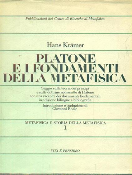Platone e i fondamenti della metafisica - Hans Kramer - copertina