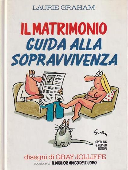 Il matrimonio. Guida alla sopravvivenza - Laurie Graham - copertina