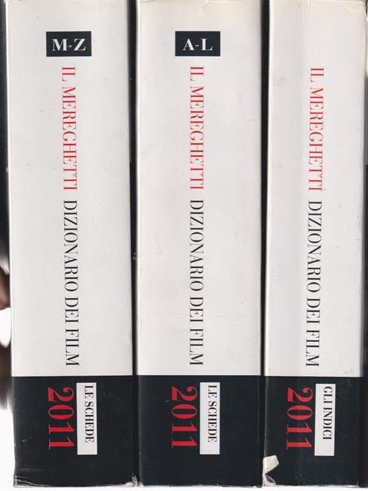 Il Mereghetti. Dizionario dei film 2011 - Paolo Mereghetti - copertina