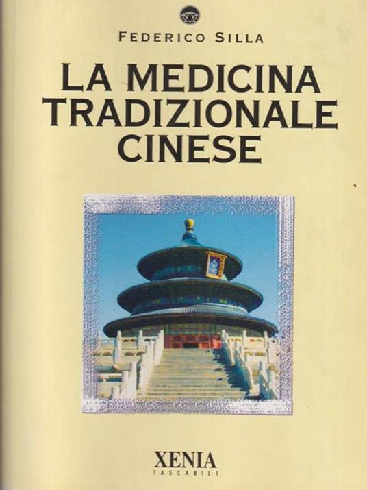 La medicina tradizionale cinese - Federico Silla - copertina