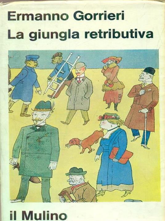La giungla retributiva - Ermanno Gorrieri - copertina