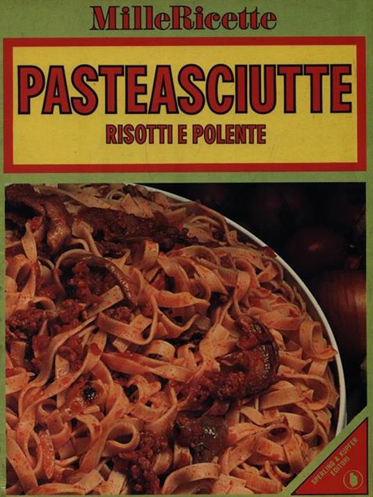 Pasteasciutte risotti e polente -   - copertina