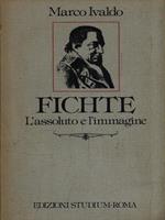 Fichte. L'assoluto e l'immagine