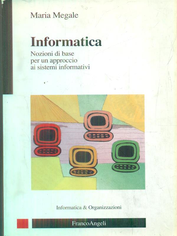 Informatica. Informatica per la comunicazione