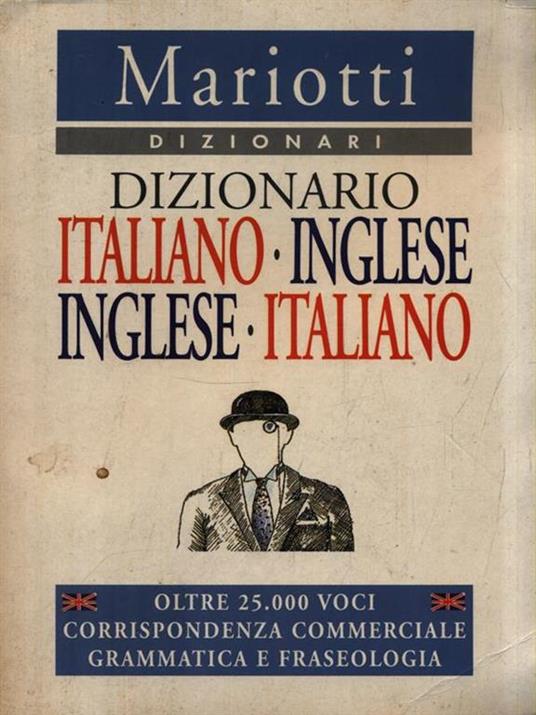Dizionario Italiano Inglese/Inglese Italiano - - Libro Usato