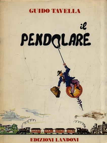 Il pendolare - Guido Tavella - copertina