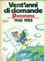 Vent'anni di Domande. Panorama 1962 1982
