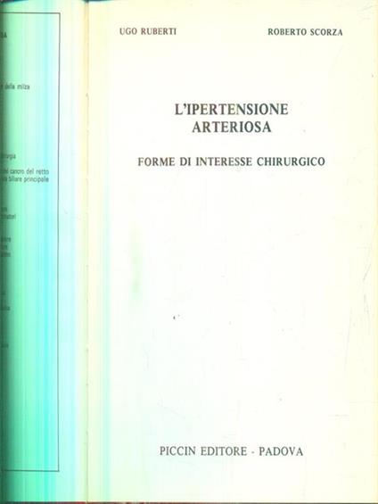 L' ipertensione arteriosa - Ugo Ruberti,R. Scorza - copertina