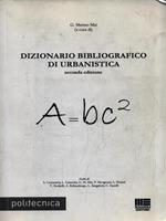 Dizionario bibliografico di urbanistica