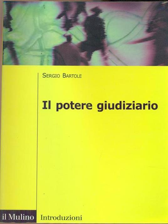 Il potere giudiziario - Sergio Bartole - copertina