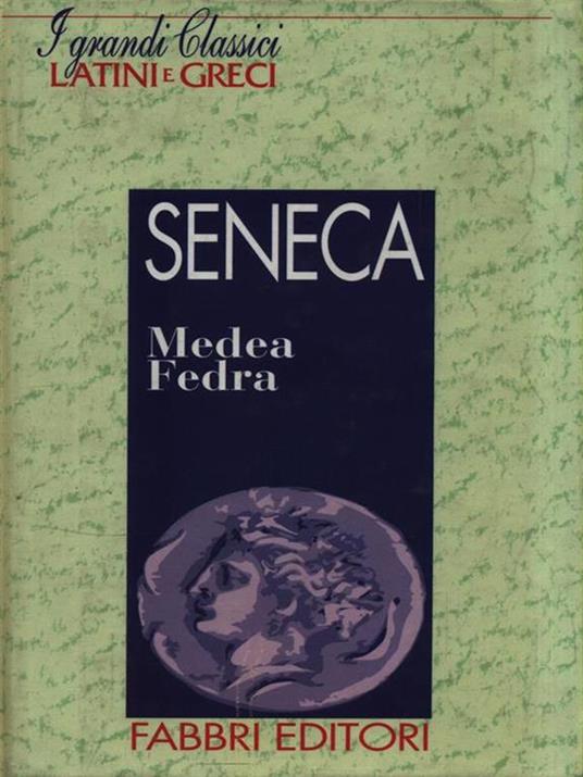 Medea Fedra - Lucio Anneo Seneca - copertina