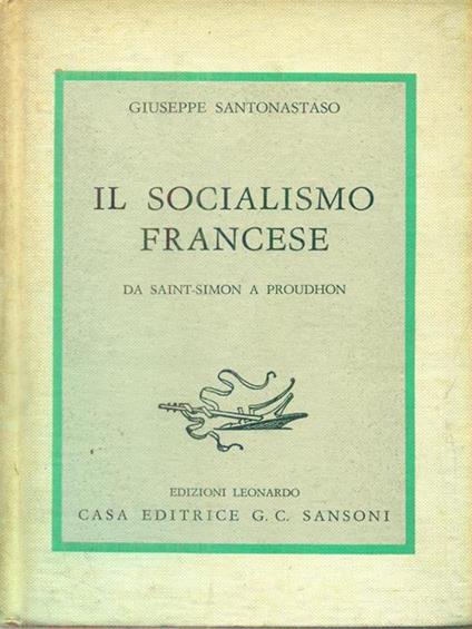 Il socialismo francese - Giuseppe Santonastaso - copertina