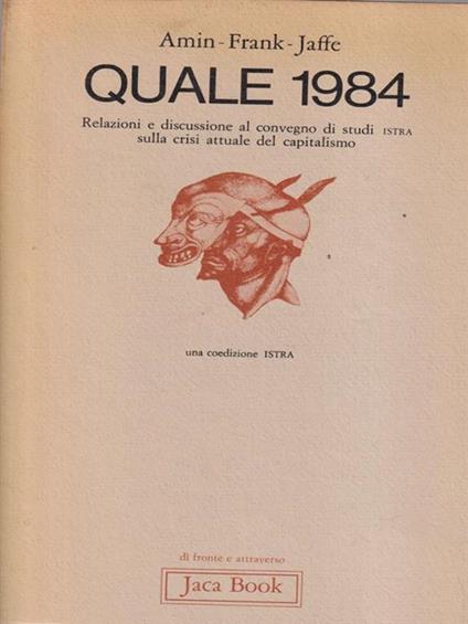 Quale 1984 - Amin e Frank Jaffe - copertina