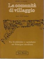 La comunità di villaggio. Tra feudalesimo e capitalismo nei principati danubiani