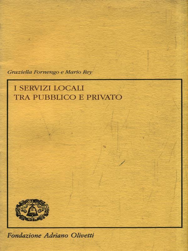 I servizi locali tra pubblico e privato