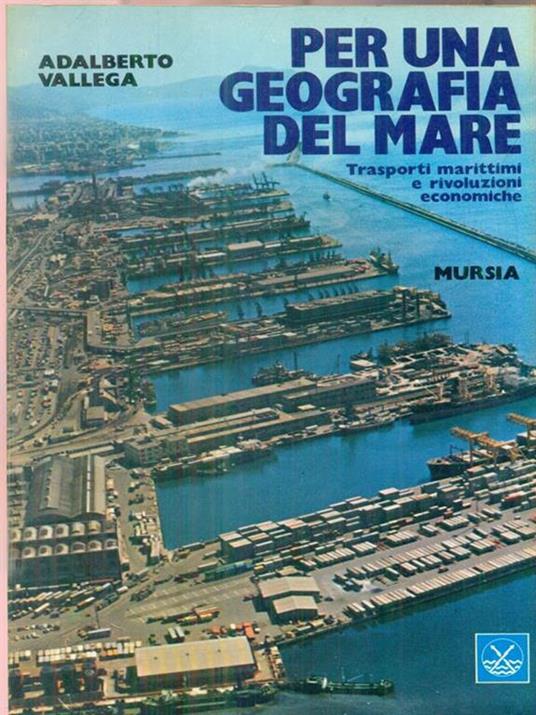 Per una geografia del mare - Adalberto Vallega - copertina