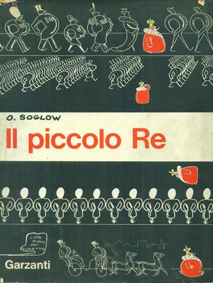 Il piccolo Re - O. Soglow - copertina